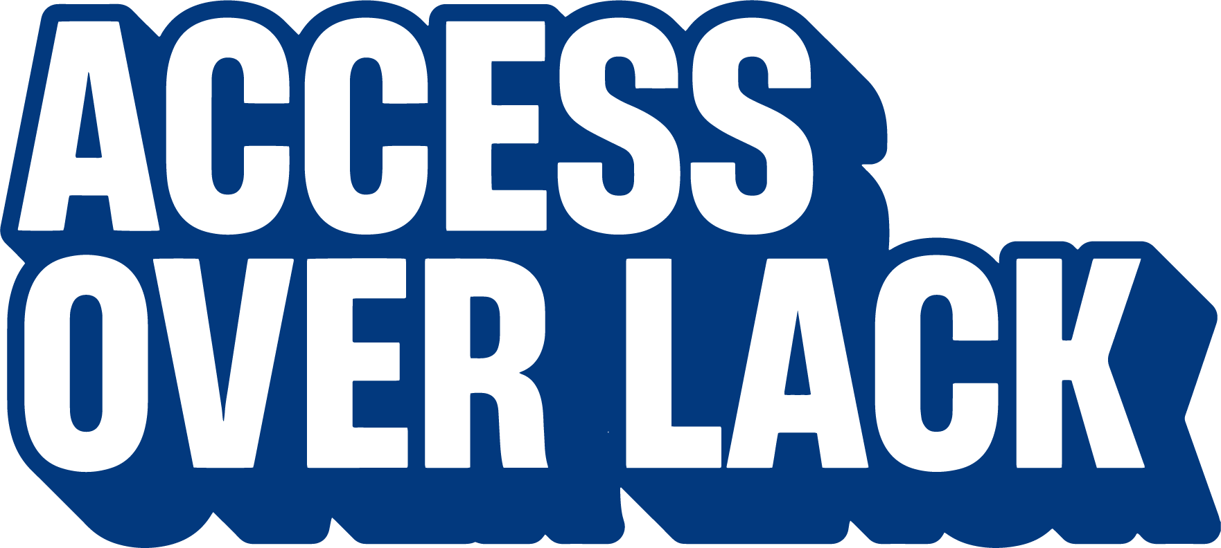 Access Over Lack